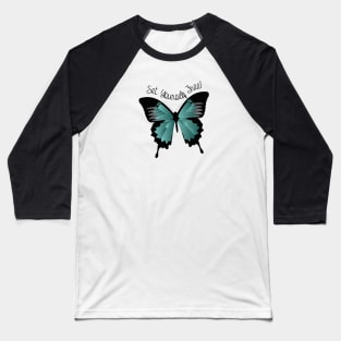 Ulysses Butterfly - Set Yourself Free! Baseball T-Shirt